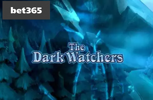 The Dark Watchers
